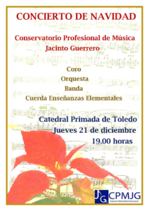 Concierto de Navidad de la Catedral de Toledo, el 21 de diciembre.
