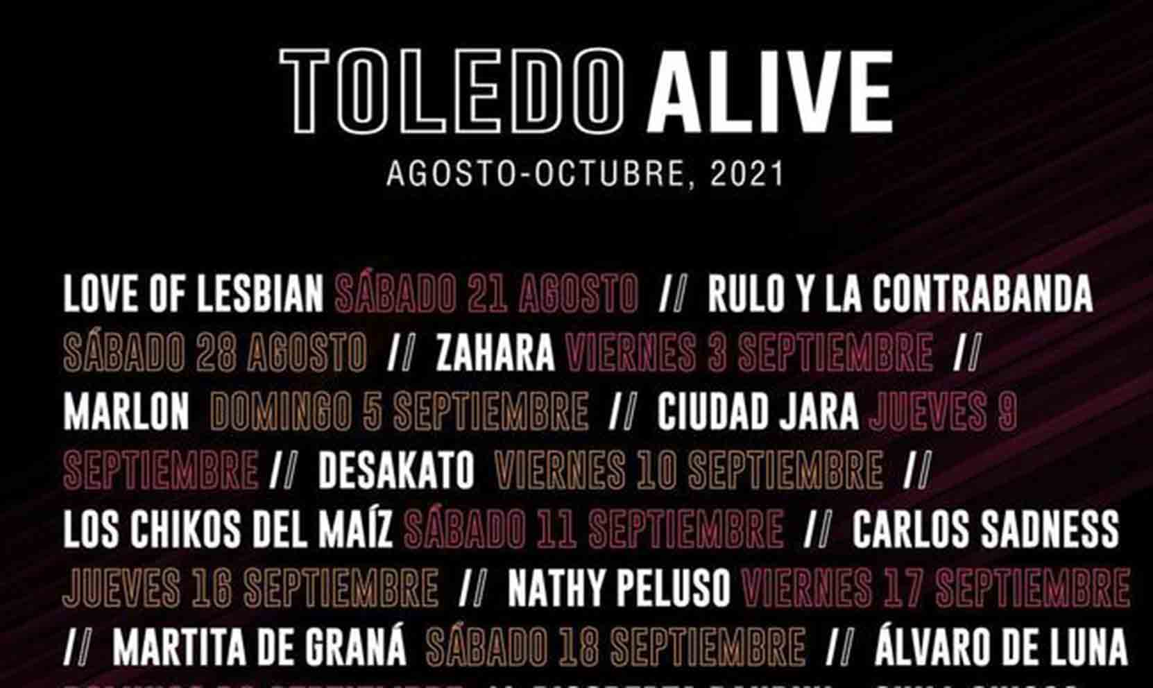 Toledo Alive llega con un cartel de lujo.