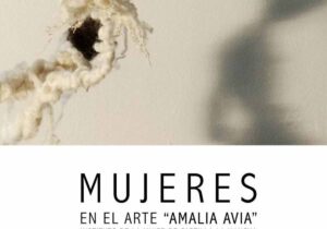 Muestra de Mujeres en el Arte "Amalia Viva"