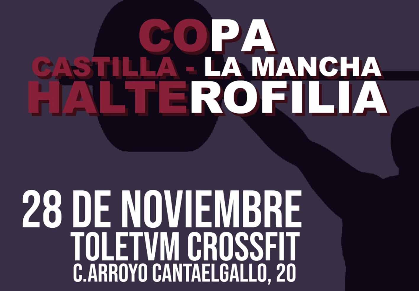 Fragmento del cartel de la Copa de Castilla-La Mancha de halterofilia.