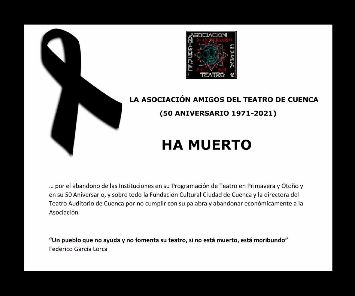La asociación Amigos del Teatro de Cuenca anuncia el cese de su actividad.