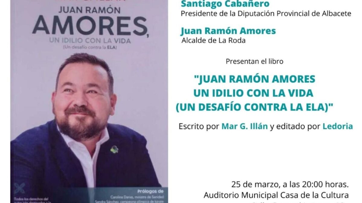 La Roda acoge la presentación del libro "Un idilio con la vida". 