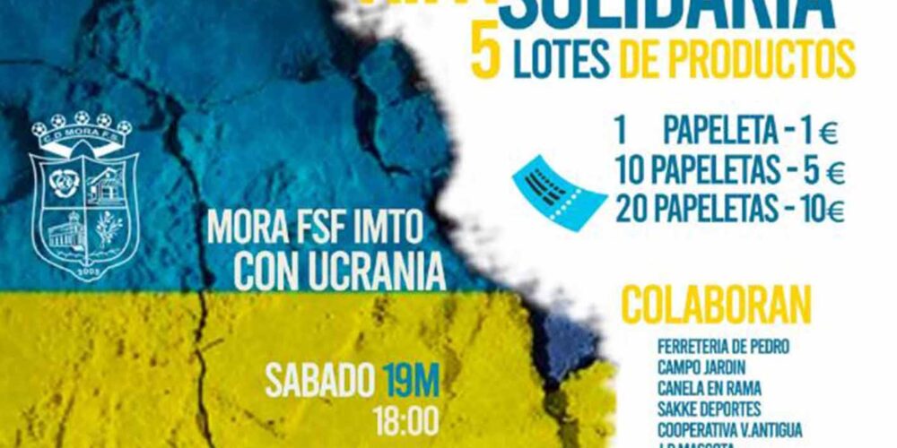 Cartel de la rifa solidaria del Mora FSF a favor del pueblo ucraniano.