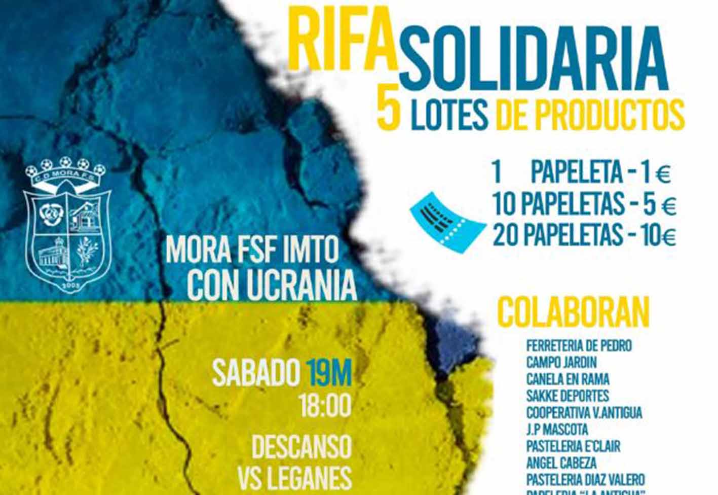 Cartel de la rifa solidaria del Mora FSF a favor del pueblo ucraniano.