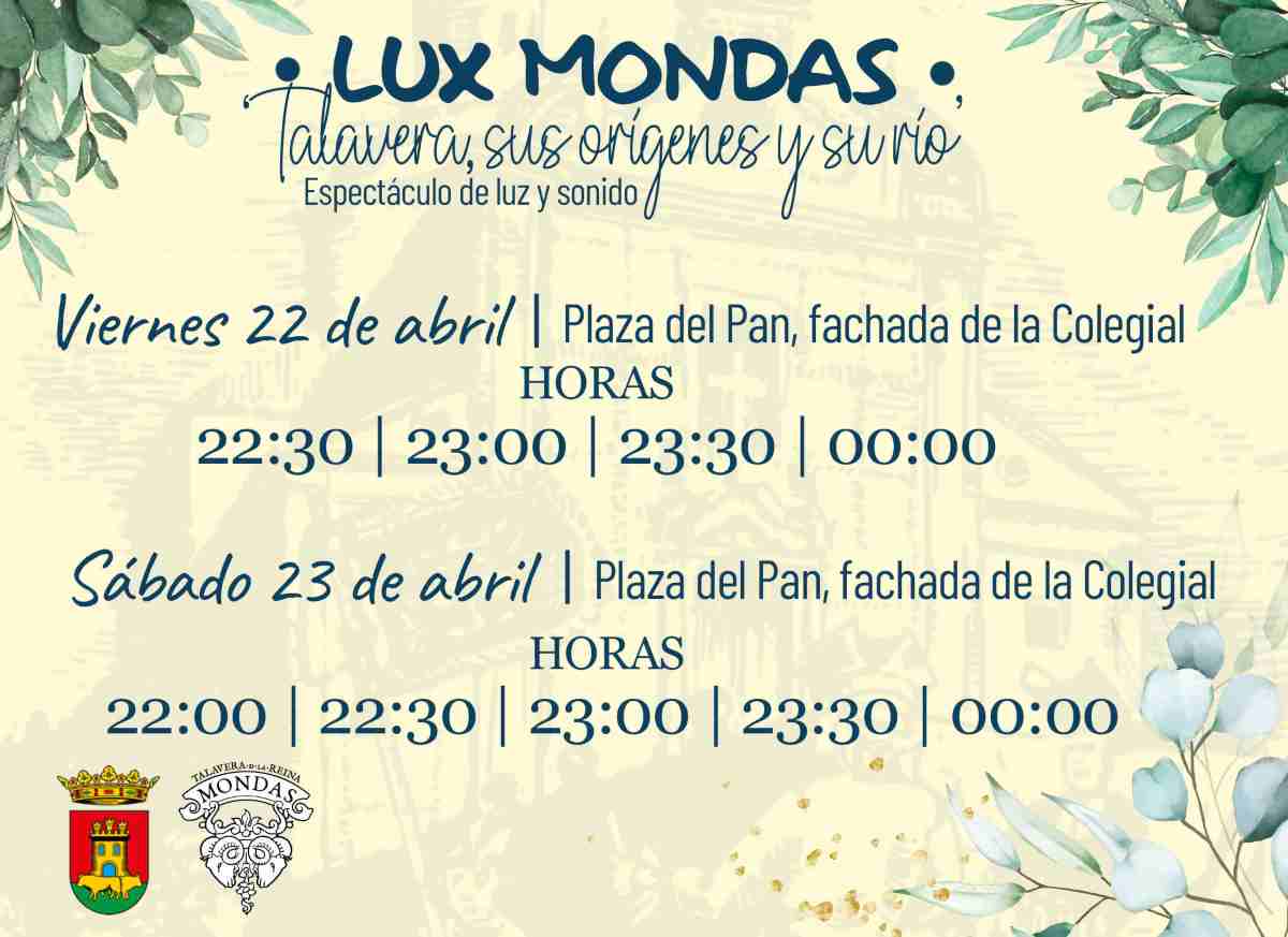 Los horarios y pases para el espectáculo Lux Mondas de Talavera.