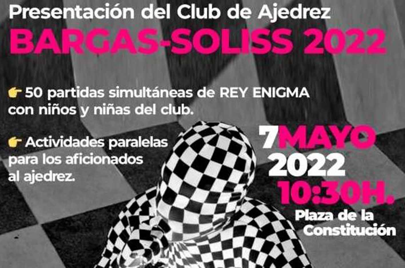 Presentación del Club de Ajedrez de Bargas-Soliss 2022.
