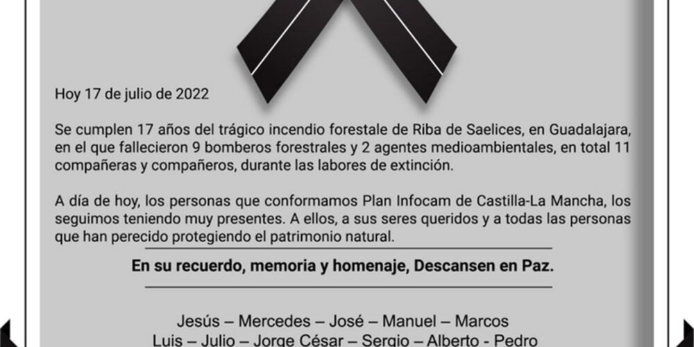 El recuerdo del Plan Infocam a sus compañeros fallecidos en el incendio de La Riba de Saelices hace 17 años.