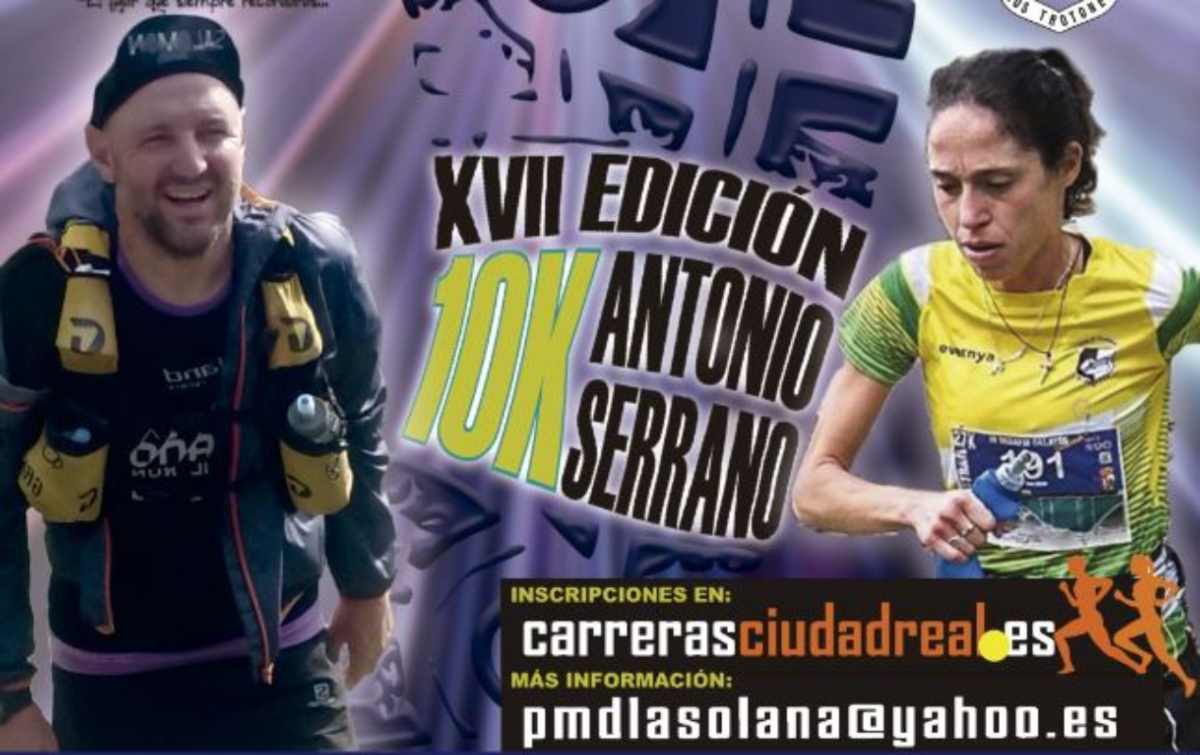 XVII edición de la carrera "10K Antonio Serrano", en La Solana.