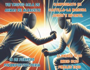Campeonato Regional de Esgrima Junior e Infantil en Albacete