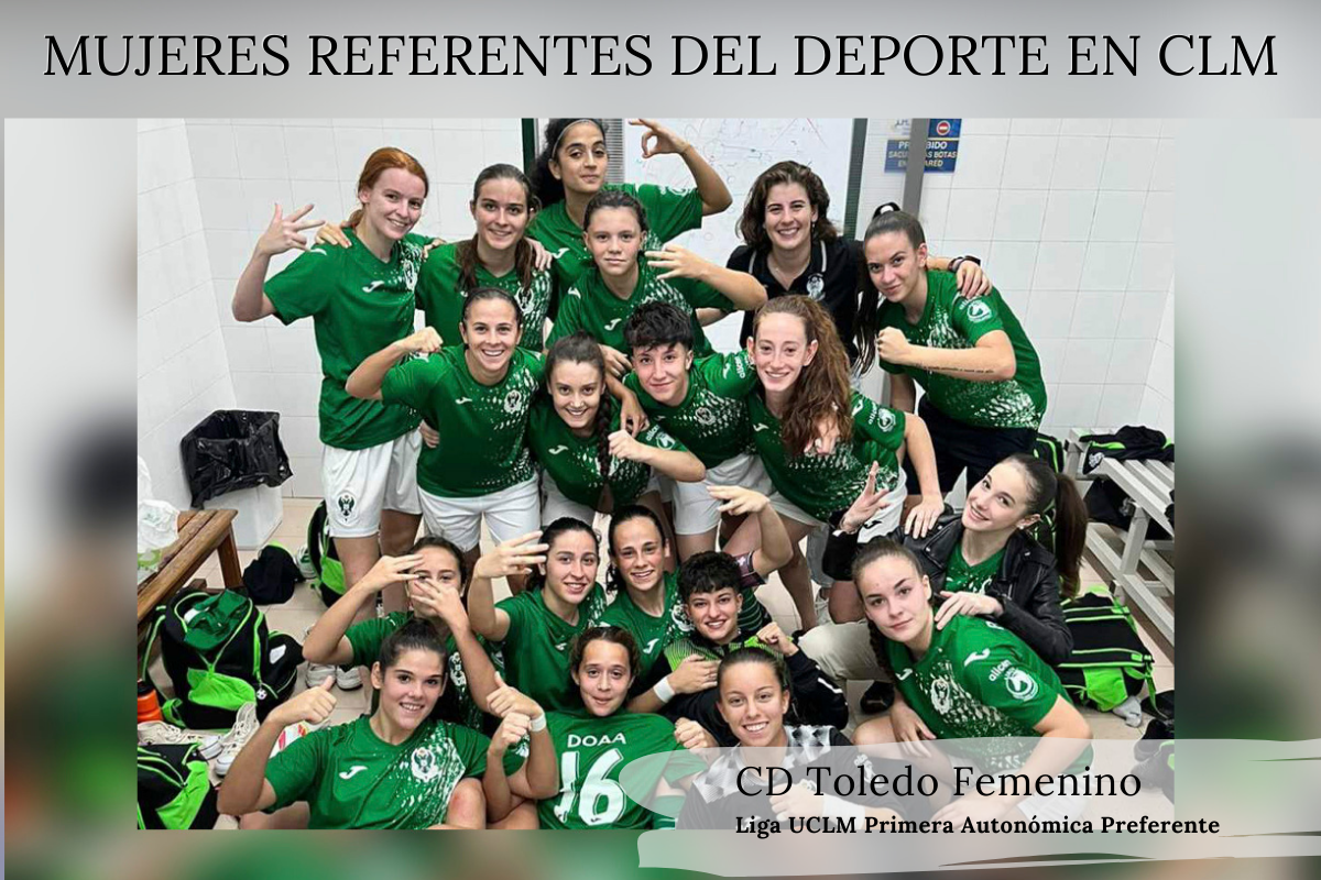 El Toledo femenino: todo por el fútbol.