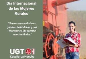 UGT: la mujer rural avanza, pero queda mucho por hacer.