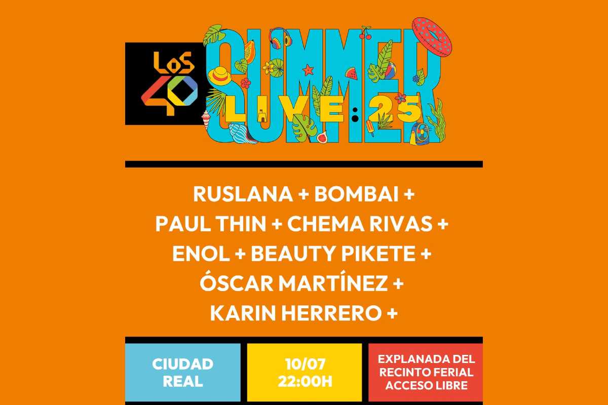 Cartel de Los40 Summer Live en Ciudad Real