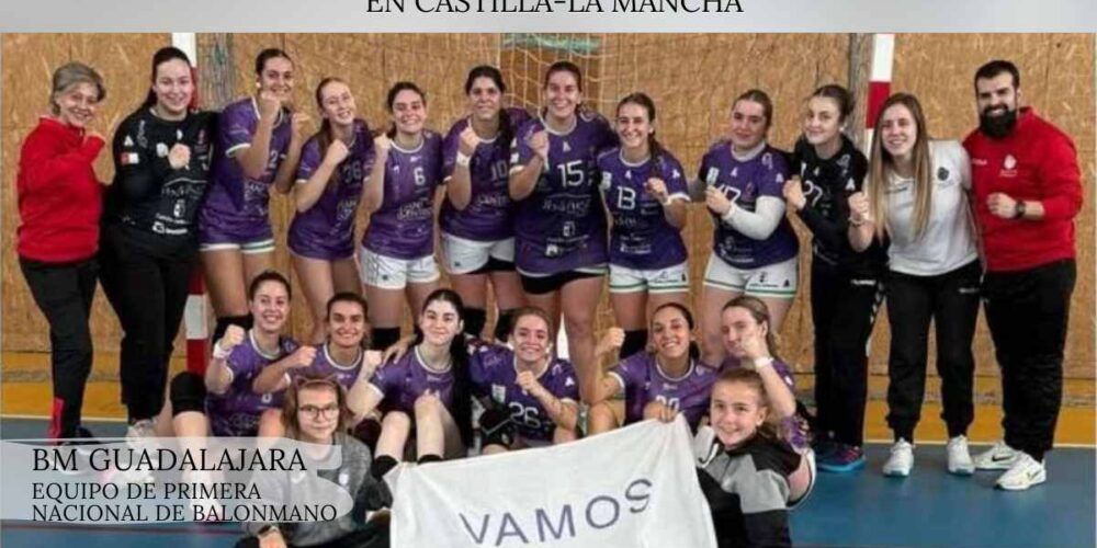 El BM Guadalajara, un referente del deporte femenino en Castilla-La Mancha.
