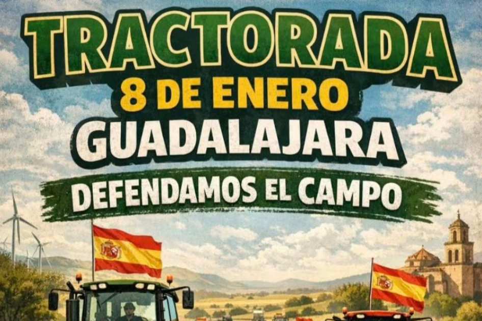 cartel tractorada Guadalajara