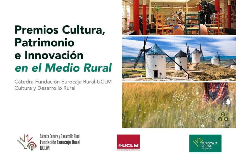 La Cátedra Fundación Eurocaja Rural-UCLM convoca los Premios Cultura, Patrimonio e Innovación en el Medio Rural
